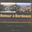 Couverture du livre « RETOUR A ; Bordeaux » de Daniel Quesney aux éditions Les Beaux Jours