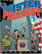 Couverture du livre « Mister president t.1 » de Clarke aux éditions Lombard