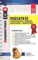 Couverture du livre « Ecn+ pediatrie editions 2014 » de L. Bariteau aux éditions Vernazobres Grego