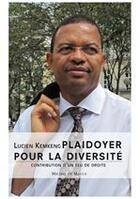 Couverture du livre « Plaidoyer pour la diversité » de Lucien Kemkeng aux éditions Michel De Maule