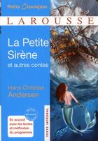 Couverture du livre « La petite sirène et autres contes » de Hans Christian Andersen aux éditions Larousse