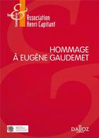 Couverture du livre « Hommage à Eugène Gaudemet » de  aux éditions Dalloz