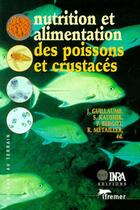 Couverture du livre « Nutrition et alimentation des poisson et crustacés » de  aux éditions Quae