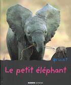 Couverture du livre « Petit elephant (le) » de Anne Jonas aux éditions Mango