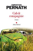Couverture du livre « Cab et compagnie » de Pernath-C aux éditions Albin Michel