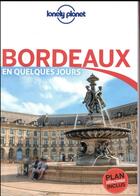 Couverture du livre « Bordeaux (5e édition) » de Collectif Lonely Planet aux éditions Lonely Planet France