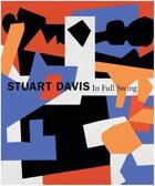 Couverture du livre « Stuart Davis: in full swing » de Barbara Haskell aux éditions Prestel