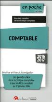 Couverture du livre « Comptable 2016-2017 » de Beatrice Grandguillot et Francis Grandguillot aux éditions Gualino