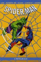 Couverture du livre « Spider-Man : Intégrale vol.11 : 1973 » de Gil Kane et Stan Lee et Gerry Conway et John Romita Sr aux éditions Panini