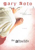 Couverture du livre « The Afterlife » de Soto Gary aux éditions Houghton Mifflin Harcourt