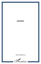 Couverture du livre « Seismes - vol22 » de  aux éditions Editions L'harmattan
