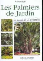 Couverture du livre « Les palmiers de jardin » de Vives Sunyer aux éditions De Vecchi