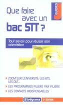 Couverture du livre « Que faire avec un bac stt ? (édition 2005) » de Marie-Lorene Ginies aux éditions Studyrama