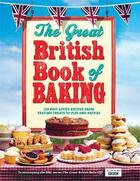 Couverture du livre « The great british book of baking » de  aux éditions Michael Joseph