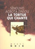 Couverture du livre « La tortue qui chante » de Zinsou S A. aux éditions Hatier