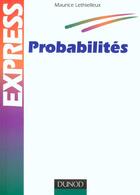 Couverture du livre « Probabilites » de Maurice Lethielleux aux éditions Dunod