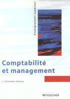 Couverture du livre « Comptabilite Et Management » de Christian Hoarau aux éditions Foucher