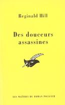 Couverture du livre « Des douceurs assassines » de Hill-R aux éditions Editions Du Masque