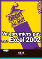 Couverture du livre « Vos premiers pas avec excel 2002 » de Marc Bergame aux éditions Eyrolles