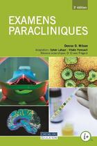 Couverture du livre « Examens paracliniques (3e édition) » de Denise D. Wilson aux éditions Cheneliere Mcgraw-hill