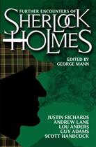 Couverture du livre « Further Encounters of Sherlock Holmes » de Adams Guy aux éditions Titan Digital