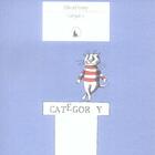 Couverture du livre « Categor y (cinquante dessins de chats) » de Edward Gorey aux éditions Gallimard