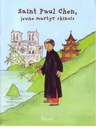 Couverture du livre « Saint Paul Chen, jeune martyr chinois » de Brunor/Joly aux éditions Mame