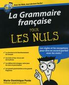 Couverture du livre « La grammaire francaise pour les nuls » de Marie-Dominique Poree aux éditions Pour Les Nuls