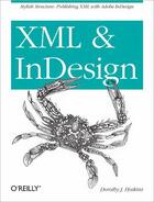 Couverture du livre « XML and InDesign » de Dorothy J. Hoskins aux éditions O'reilly Media