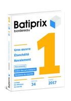 Couverture du livre « BATIPRIX T.1 ; gros oeuvre ; étanchéité ; ravalement (édition 2017) » de  aux éditions Groupe Moniteur