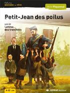 Couverture du livre « Petit-jean des poilus - roman » de Michel Piquemal aux éditions Sedrap
