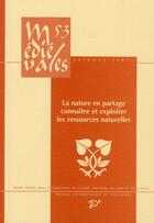 Couverture du livre « La nature en partage ; connaître et exploiter les ressources naturelles » de Bernardi/Boisse aux éditions Pu De Vincennes