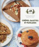 Couverture du livre « Crêpes, galettes et pancakes » de  aux éditions Hachette Pratique