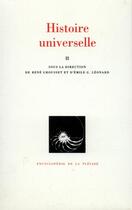Couverture du livre « Histoire universelle t.2 ; de l'Islam à la Réforme » de  aux éditions Gallimard