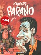 Couverture du livre « Parano - un monde merveilleux » de Chauzy aux éditions Casterman