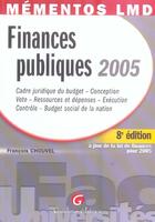 Couverture du livre « Memento finances publiques 2005 (8e édition) » de Francois Chouvel aux éditions Gualino