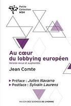Couverture du livre « Au coeur du lobbying européen » de Jean Comte aux éditions Pulg