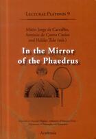 Couverture du livre « In the mirror of the Paedrus » de  aux éditions Academia Verlag