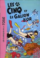 Couverture du livre « Le Club des Cinq t.28 ; les Cinq et le galion d'or » de Claude Voilier aux éditions Hachette