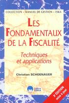 Couverture du livre « Fondamentaux de l.fiscalite (les)3e ed. » de Schoenauer Christian aux éditions Eska