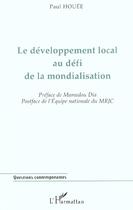Couverture du livre « Le developpement local au defi de la mondialisation » de Paul Houee aux éditions L'harmattan