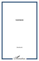 Couverture du livre « Nostrom » de Monchoachi aux éditions Editions L'harmattan