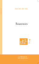 Couverture du livre « Souvenirs » de Joel Van Der Elst aux éditions Le Manuscrit