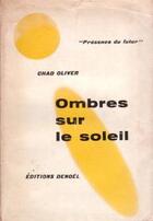Couverture du livre « Ombres sur le soleil » de Chad Oliver aux éditions Denoel