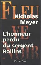 Couverture du livre « Honneur perdu du sergent rollins » de Nicholas Meyer aux éditions Fleuve Editions