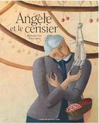 Couverture du livre « Angèle et le cerisier » de Raphaele Frier et Teresa Lima aux éditions Atelier Du Poisson Soluble