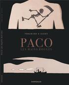 Couverture du livre « Paco les mains rouges Tome 1 » de Fabien Vehlmann et Eric Sagot aux éditions Dargaud