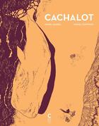 Couverture du livre « Cachalot » de Daniel Galera et Rafael Coutinho aux éditions Cambourakis