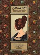 Couverture du livre « Aurore » de Annie Goetzinger et Turin Adela et Francesca Cantarelli aux éditions Des Femmes