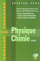 Couverture du livre « Annales H & K 2000 Physiques Chimie Psi » de Sebastien Desreux aux éditions H & K